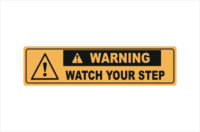 Watch your Step Sign
