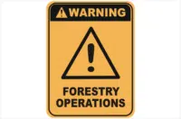 Forestry Operations warning sign