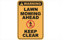 Lawn Mowing Ahead warning sign