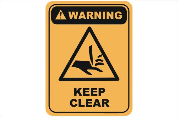 keep hands clear warning sign