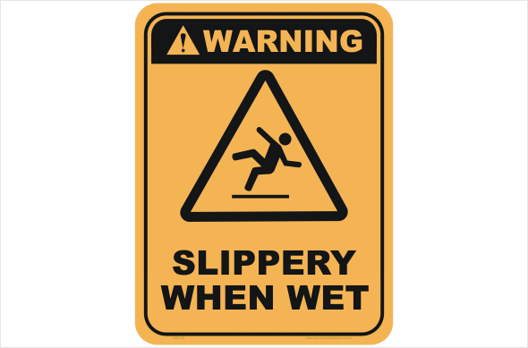 Slippery When Wet W30199 - National Safety Signs