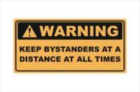 Keep Bystanders at a Distance