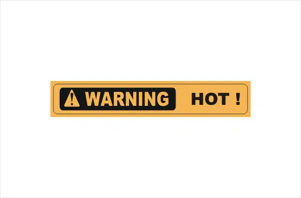 hot warning sign