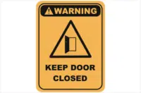 Keep door closed warning sign