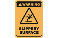 Slippery surfaces warning sign