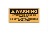 Strictly No Riding or Passengers