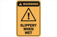 Slippery When Wet warning sign