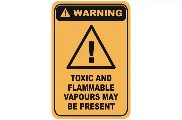 Toxic and Flammable Vapours warning sign