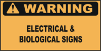 Warning Electrical & Biological Signs