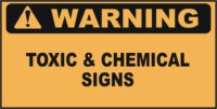 Warning Toxic & Chemical Signs