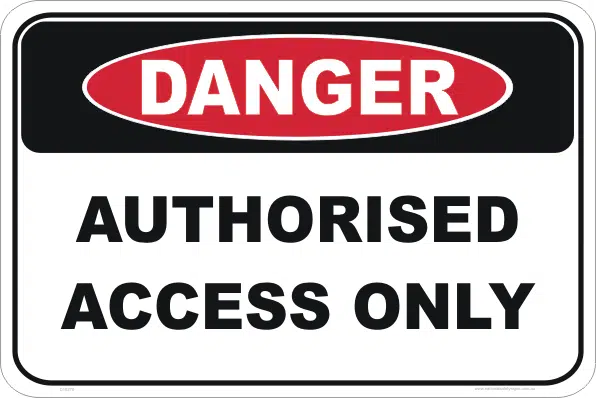 authorised access only