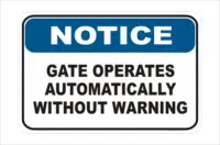 Automatic Gate Sign