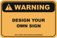 Design your own Warning Sign