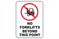 No forklifts beyond this point