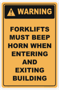 Forklifts Must Beep Horn