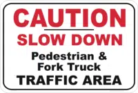 Caution Slow Down sign