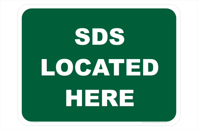 SDS Located Here sign