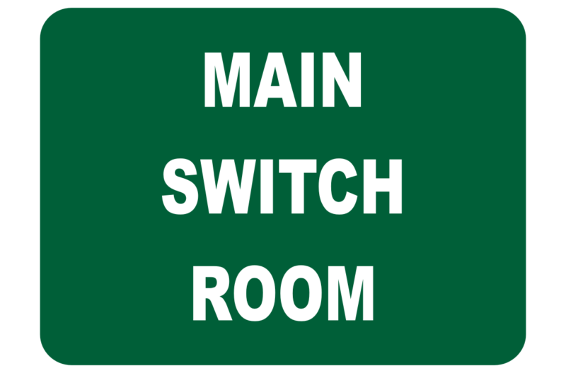 Main Switch Room sign