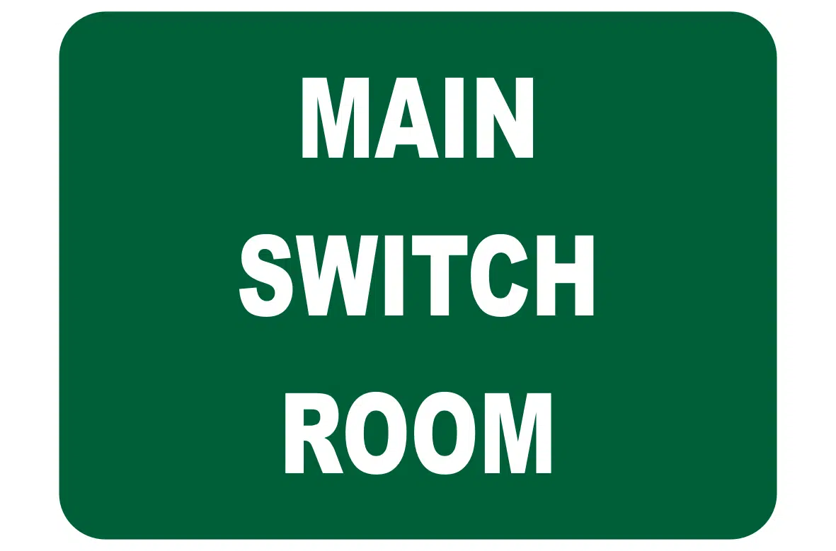 Main Switch Room sign