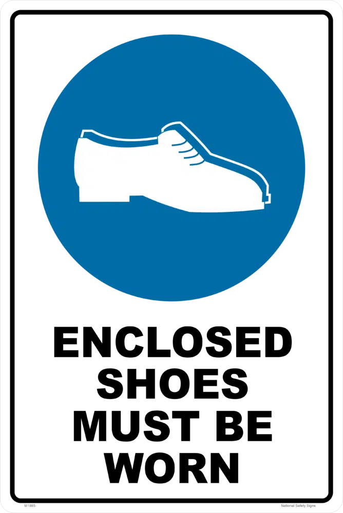 Enclosed Shoes Must be Worn Sign        M1885
