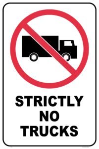 Strictly No Trucks Sign P2269