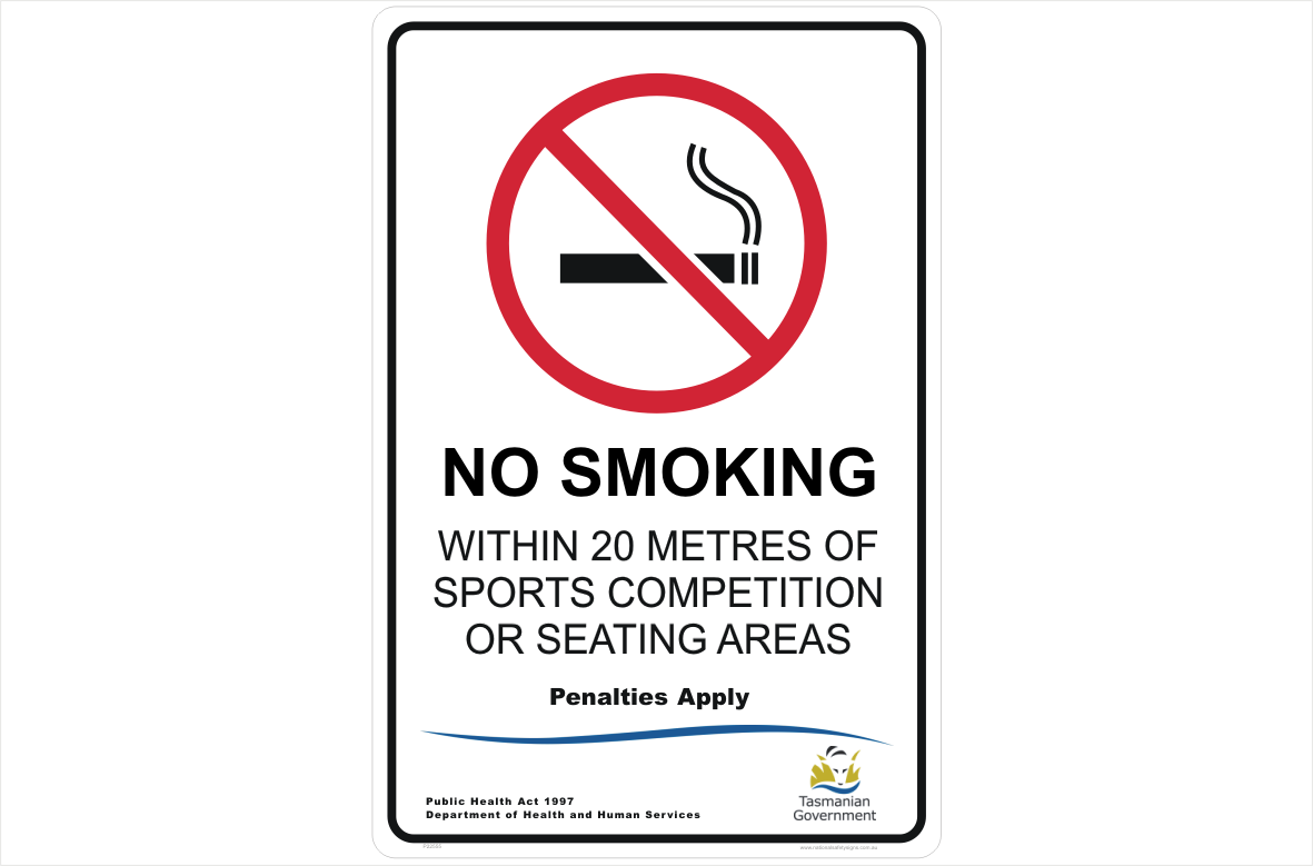  TAS No Smoking within 20 metres sign P22555 National 