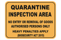 Quarantine Inspection Area sign