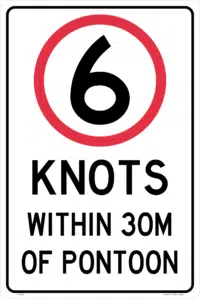 6 Knots within 30m of Pontoon sign     R2443