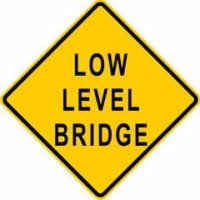 Low Level Bridge Sign