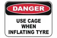 Tyre Explosion Danger Sign