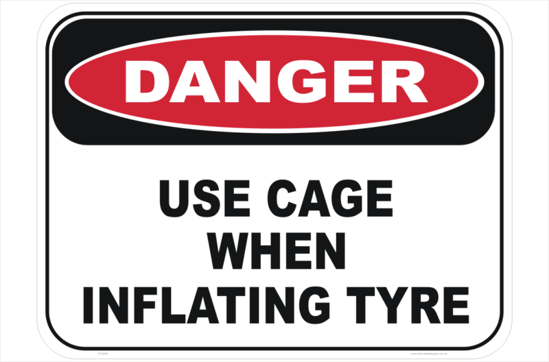 Tyre Explosion Danger Sign