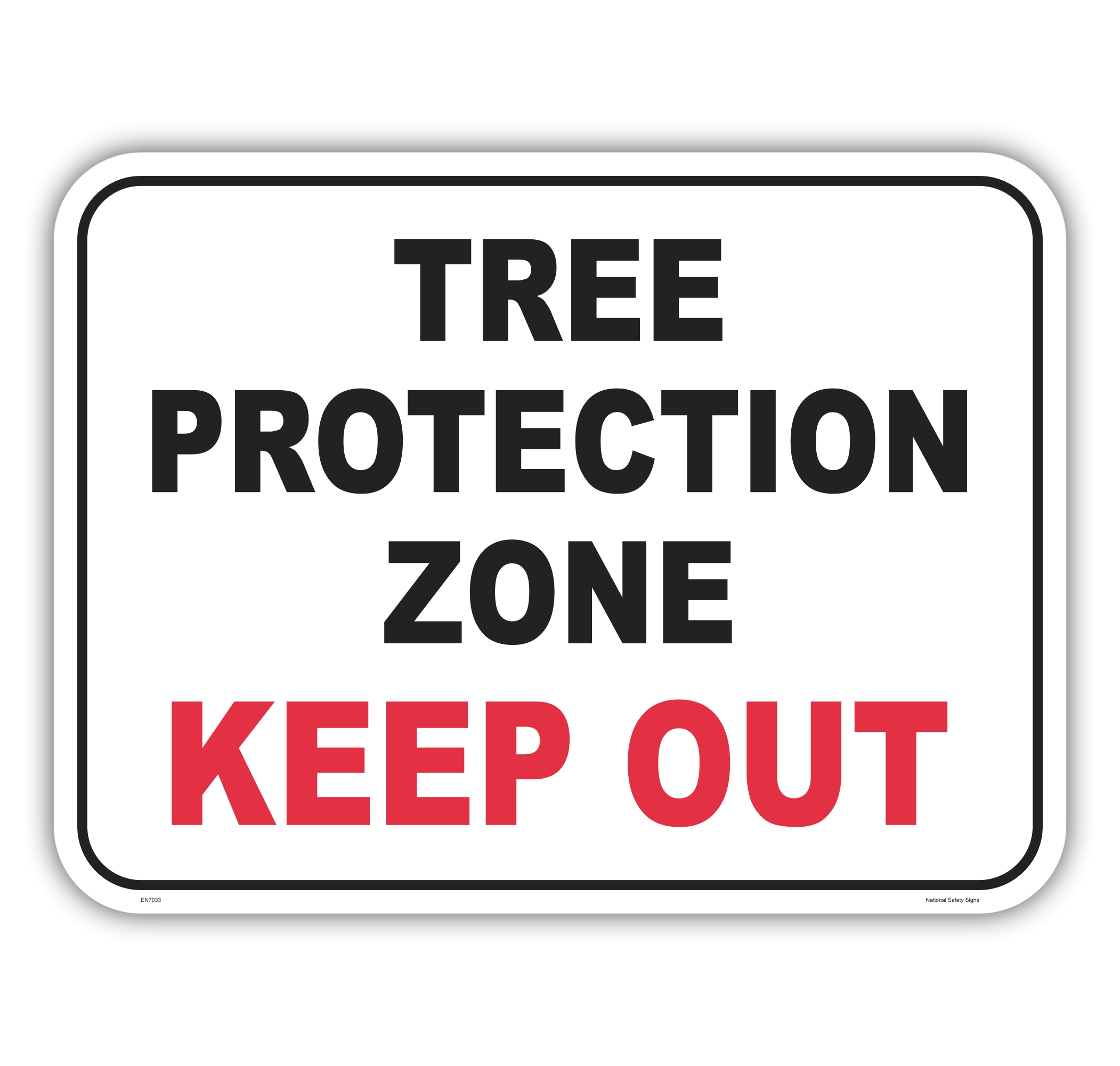 Tree Protection Zone Sign EN7033