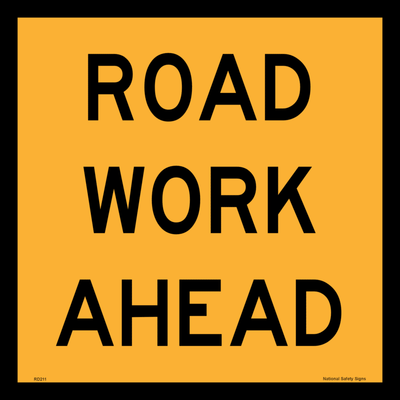 Roadwork Ahead Sign    RD211