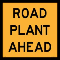 Road Plant Ahead Sign RD212