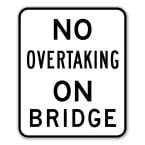 No Overtaking on Bridge Sign