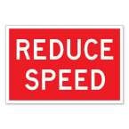 Reduce Speed Sign