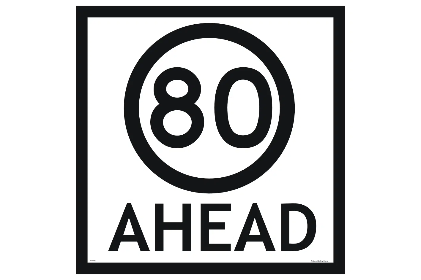80 Ahead Sign    RD369