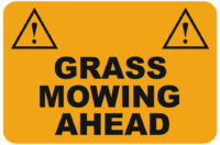 Grass Mowing Ahead sign
