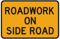 Roadworks on Side Road Sign