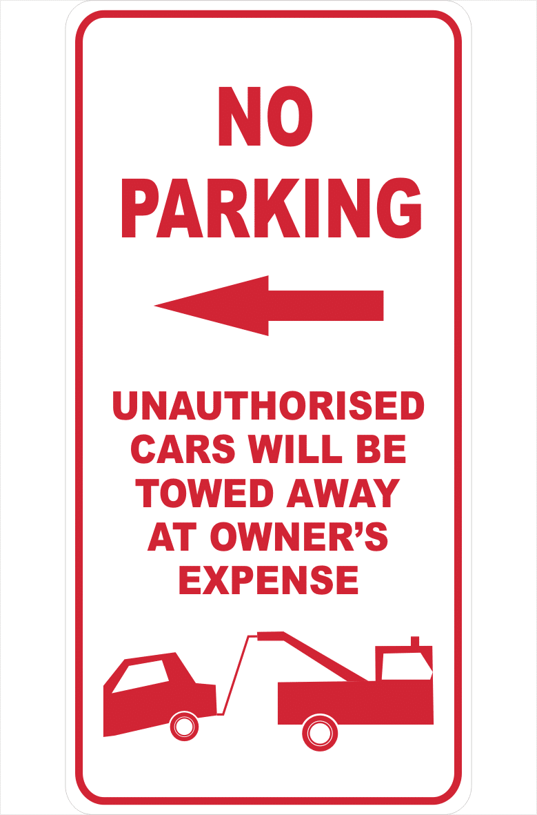 No Parking Signs National Safety Signs Australia