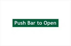 Push Bar to Open