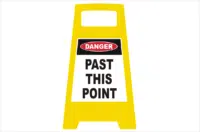 Danger past this point porta Sign