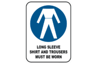 Long Sleeve Shirt, Trousers PPE sign