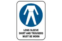 Long Sleeve Shirt, Trousers PPE sign
