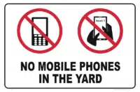 No Mobile Phones in Yard