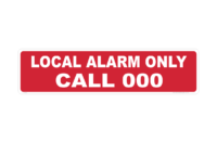 Local Alarm Only sign