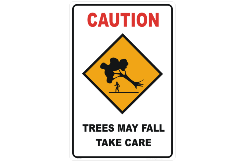 Trees May Fall sign