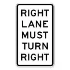 right lane must turn right