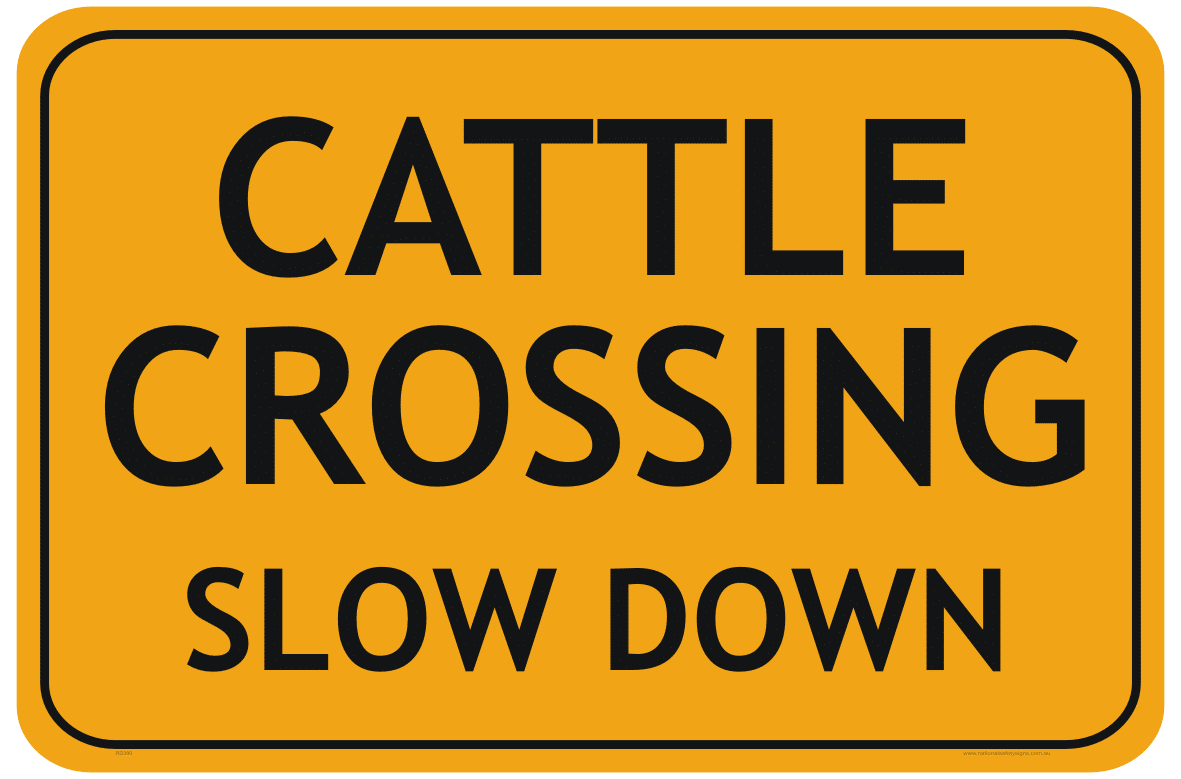 Cattle Crossing Sign - National Safety Signs - Australia