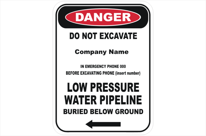 Low Pressure water pipe sign